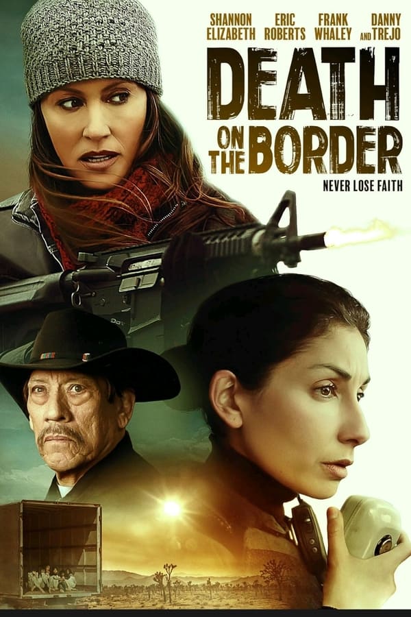 Death on the Border (2023) Download awafim.store