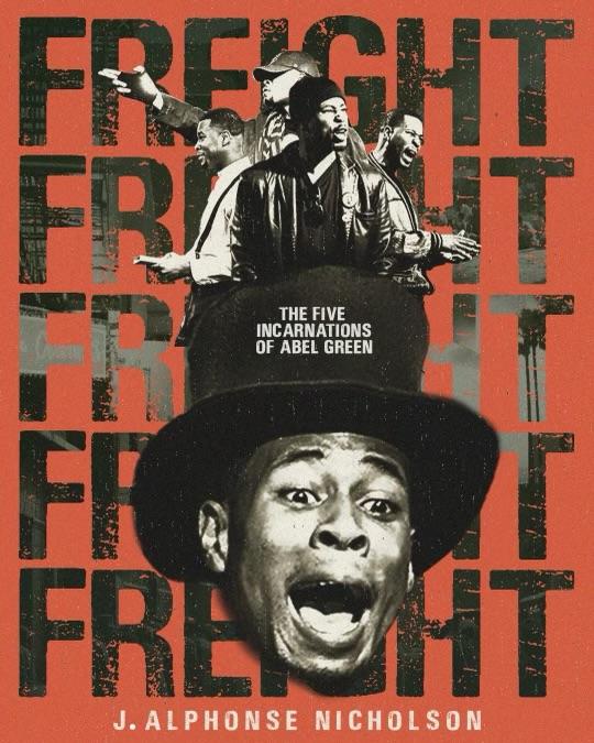 Freight: The Five Incarnations of Abel Green (2025)