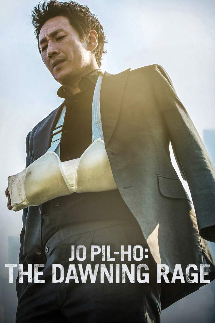Jo Pil-ho: The Dawning Rage (2019) Download awafim.store