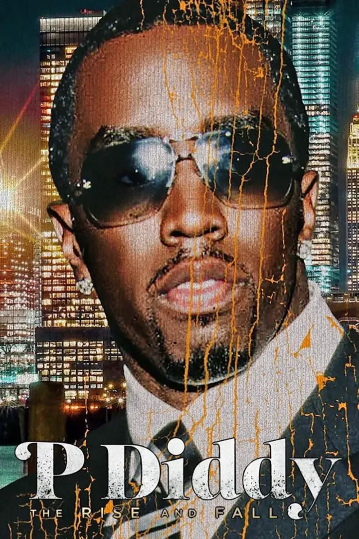 P Diddy: The Rise And Fall (2025) Download awafim.store