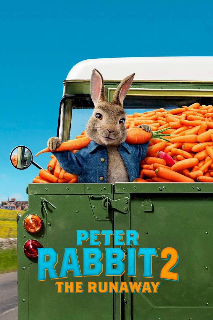 Peter Rabbit 2: The Runaway (2021) Download awafim.store