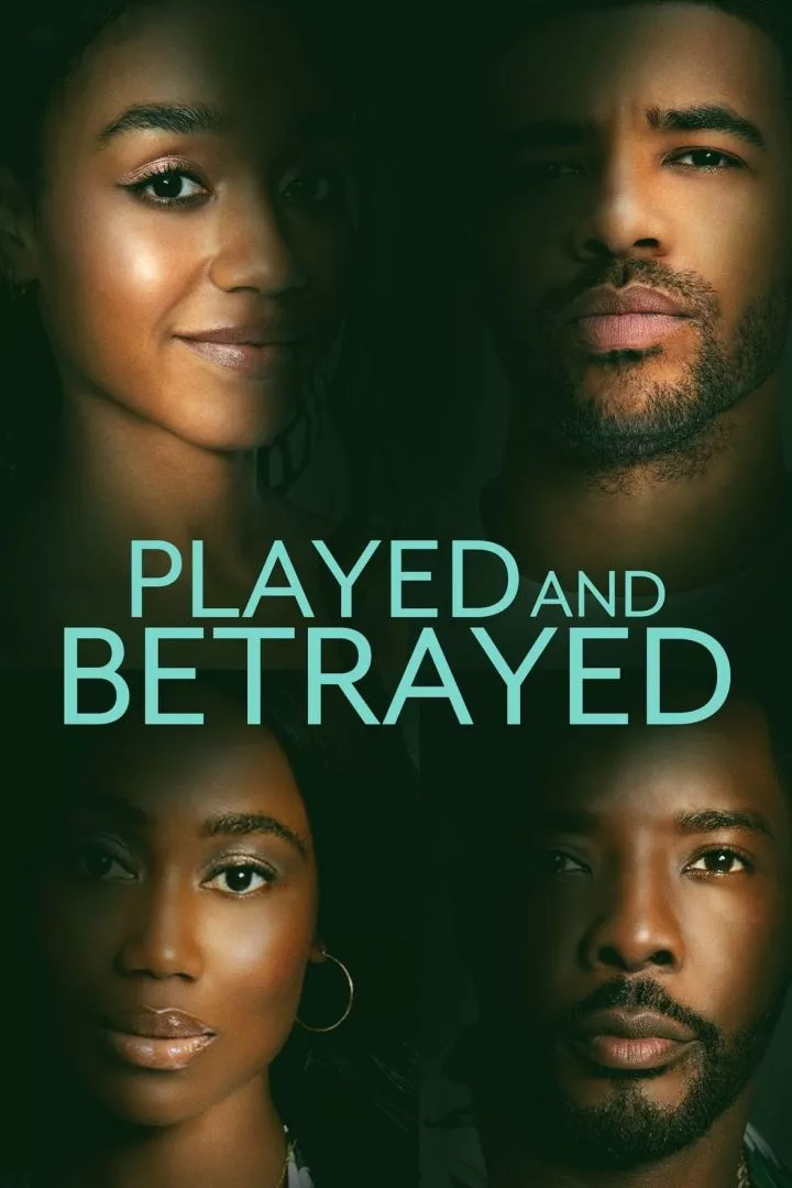 Played and Betrayed (2024) Download awafim.store