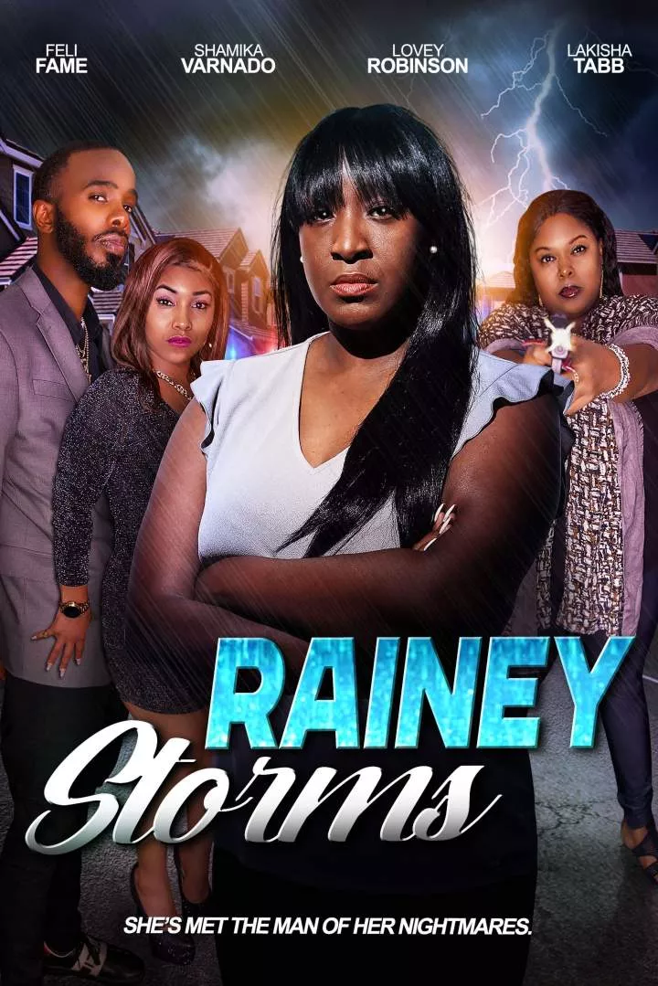 Rainey Storms (2023) Download awafim.store